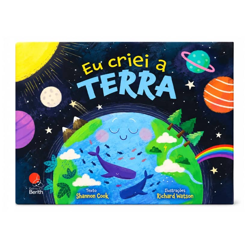 Eu Criei a Terra | Shannon Cook Editora Berith
