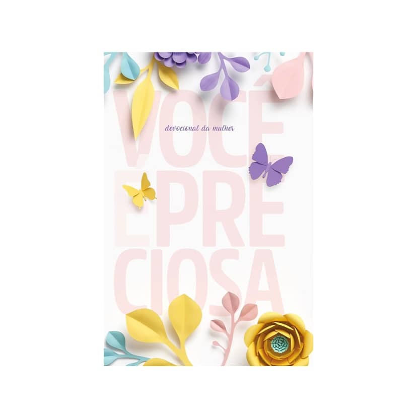 Devocional da Mulher CPB Voce é preciosa