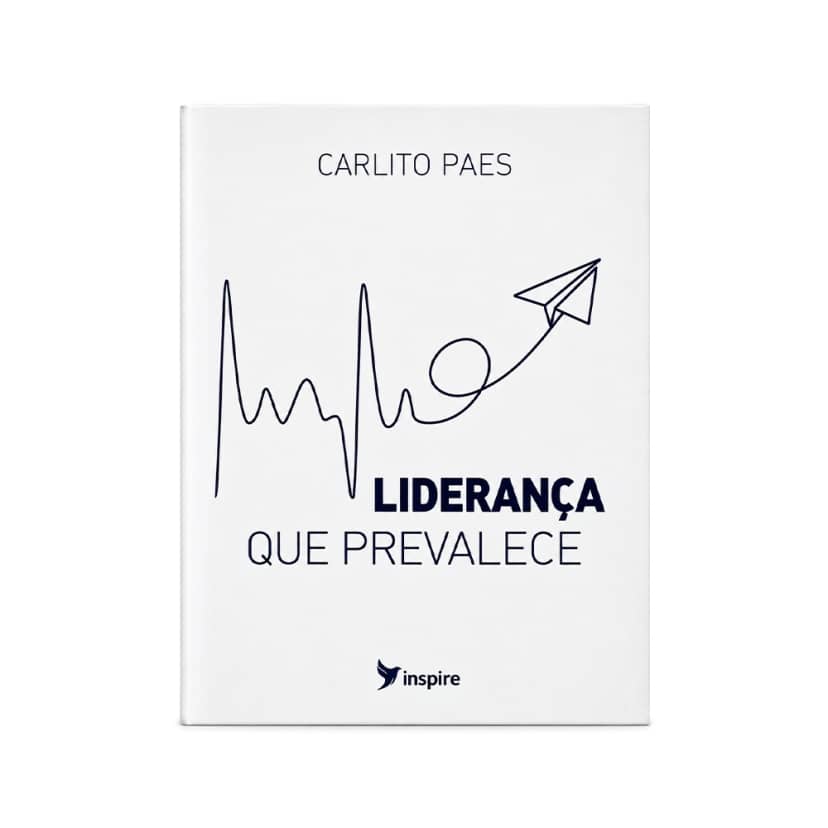 Liderança Que Prevalece | Carlito Paes