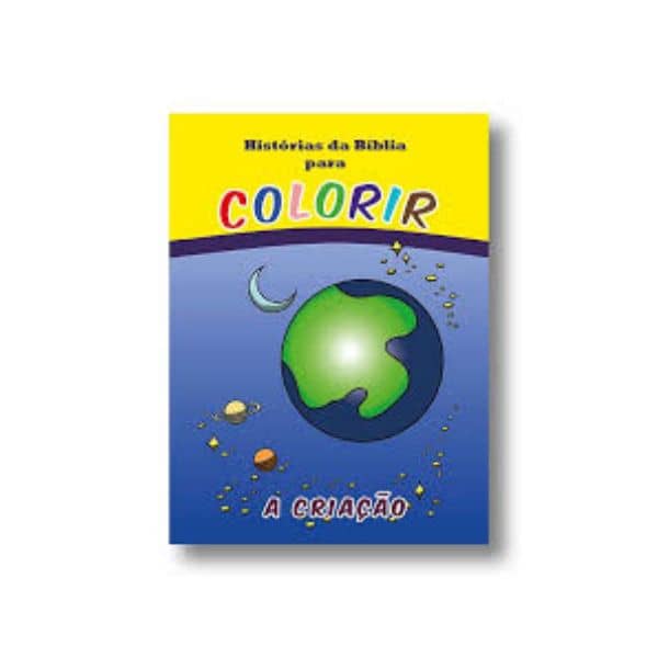 Historias Biblicas Sobre Tudo p colorir A Criação