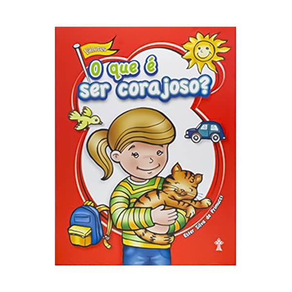 Livro Infantil CPB O Que é ser Corajoso