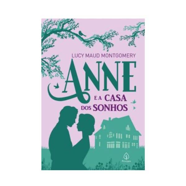 Anne Casa dos Sonhos Principis Capa dura